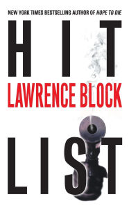 Title: Hit List (Keller Series #2), Author: Lawrence Block