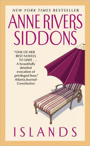 Title: Islands, Author: Anne Rivers Siddons