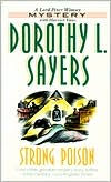 Title: Strong Poison (Lord Peter Wimsey Series #5), Author: Dorothy L. Sayers