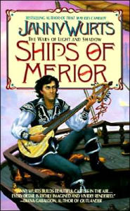 Title: The Ships of Merior (Ships of Merior Series #2), Author: Janny Wurts