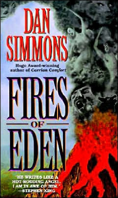 Fires Of Eden By Dan Simmons Paperback Barnes Noble