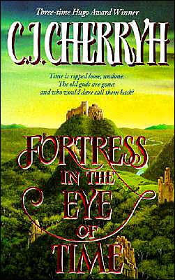 Fortress in the Eye of Time (Fortress Series #1)