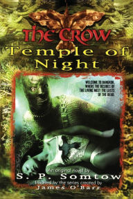 Title: Crow, The: Temple of Night, Author: S P Somtow