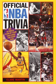 Title: Official NBA Trivia: The Ultimate Team-by-Team Challenge for Hoop Fans, Author: Clare Martin