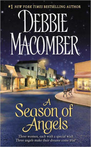 Title: Season of Angels, Author: Debbie Macomber