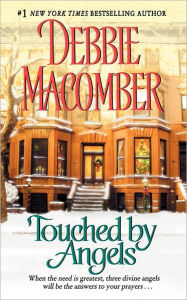 Title: Touched by Angels, Author: Debbie Macomber