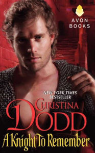 Title: A Knight to Remember (Knight Series #2), Author: Christina Dodd