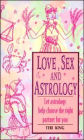 Love, Sex and Astrology