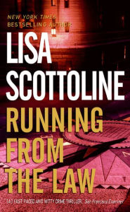 Free download audio books online Running from the Law by Lisa Scottoline