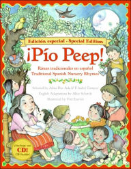 ¡Pío Peep!: Traditional Spanish Nursery Rhymes (Book & CD)