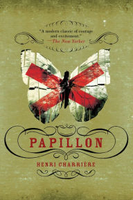Title: Papillon, Author: Henri Charriere