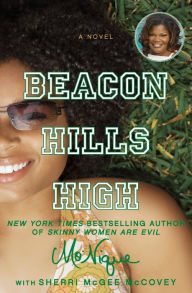 Title: Beacon Hills High, Author: Mo'Nique