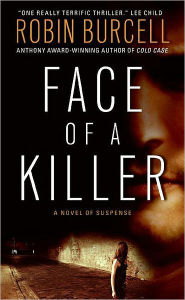 Title: Face of a Killer, Author: Robin Burcell