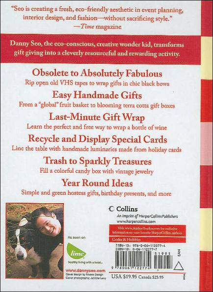 Simply Green Giving: Create Beautiful and Organic Wrappings, Tags, and Gifts from Everyday Materials