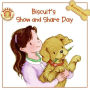 Biscuit's Show and Share Day