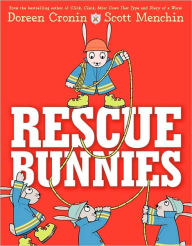 Title: Rescue Bunnies, Author: Doreen Cronin