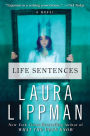 Life Sentences: A Novel