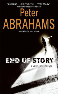 Title: End of Story, Author: Peter Abrahams