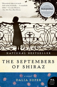 Free downloads books on cd The Septembers of Shiraz by Dalia Sofer 9780061808661 English version