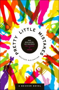 Title: Pretty Little Mistakes: A Do-Over Novel, Author: Heather McElhatton