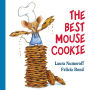 The Best Mouse Cookie (If You Give... Series)