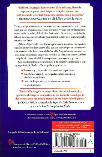 Cómo llegué aca?: Estrategias para renovar la esperanza y felicidad al enfrentar lo inesperado en vida el amor (How Did I Get Here?)