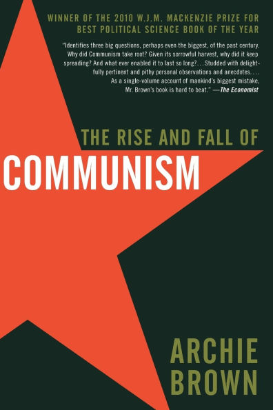 The Rise and Fall of Communism