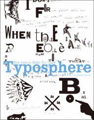 Title: Typosphere: New Fonts to Make You Think, Author: Marta Serrats