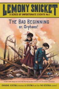 Title: The Bad Beginning: Or, Orphans! (A Series of Unfortunate Events #1), Author: Lemony Snicket