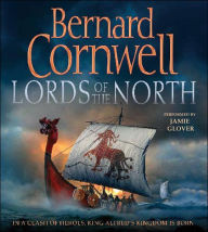 Title: Lords of the North (Last Kingdom Series #3) (Saxon Tales), Author: Bernard Cornwell