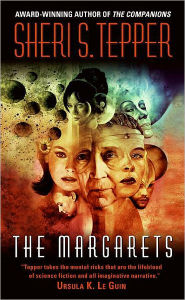 Title: The Margarets, Author: Sheri S. Tepper