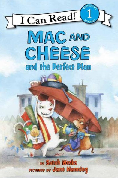 Mac and Cheese and the Perfect Plan (I Can Read Book 1 Series)