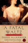 A Fatal Waltz (Lady Emily Series #3)