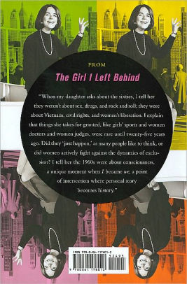 The Girl I Left Behind: A Narrative History of the Sixties