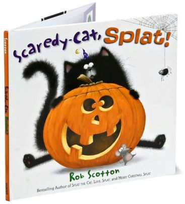 Scaredy-Cat, Splat! by Rob Scotton, Hardcover | Barnes & Noble®