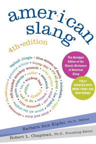 Title: American Slang, 4th Edition, Author: Barbara Ann Kipfer