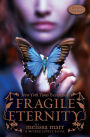 Fragile Eternity (Wicked Lovely Series #3)