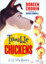 The Trouble with Chickens (J.J. Tully Series #1)