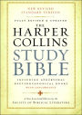 The HarperCollins Study Bible: Fully Revised & Updated