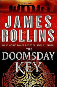 Title: The Doomsday Key (Sigma Force Series), Author: James Rollins