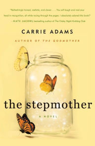 Title: The Stepmother, Author: Carrie Adams