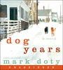 Dog Years CD: A Memoir