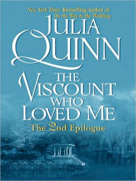 Title: The Viscount Who Loved Me (Bridgerton Series #2), Author: Julia Quinn