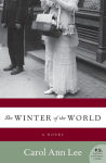 Alternative view 1 of The Winter of the World: A Novel