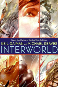 InterWorld (InterWorld Trilogy Series #1)