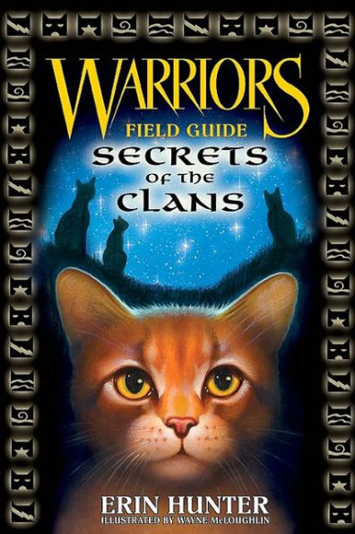Secrets of the Clans (Warriors Field Guide Series)