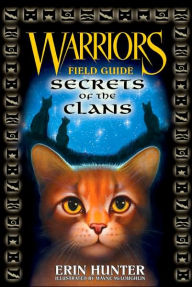 Title: Secrets of the Clans (Warriors Field Guide Series), Author: Erin Hunter