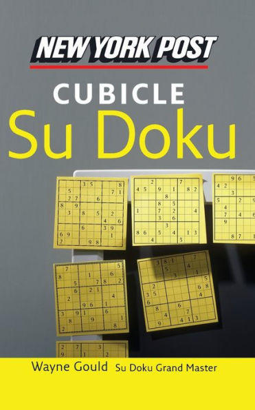 New York Post Cubicle Sudoku: The Official Utterly Addictive Number-Placing Puzzle