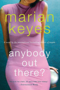 Title: Anybody Out There?, Author: Marian Keyes