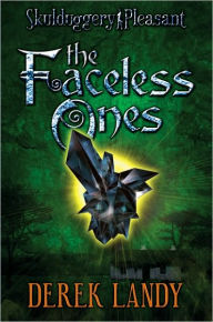 Title: The Faceless Ones (Skulduggery Pleasant Series #3), Author: Derek Landy